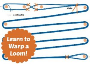 Learning how to warp a loom is a key part of learning how to weave.
